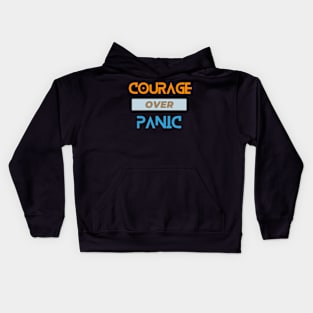 courage over panic Kids Hoodie